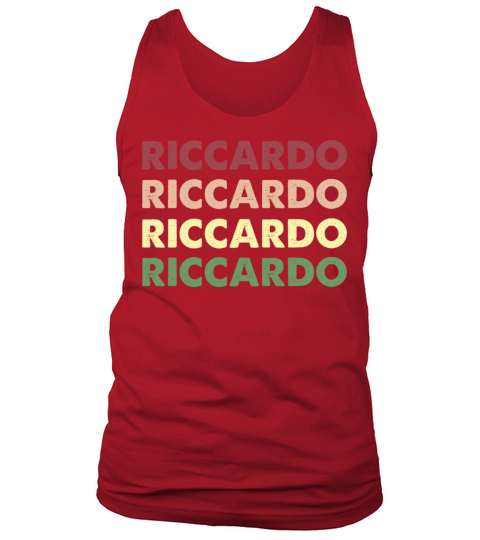 Riccardo Shirt - Funny Personalized Name Riccardo Tank Top Unisex