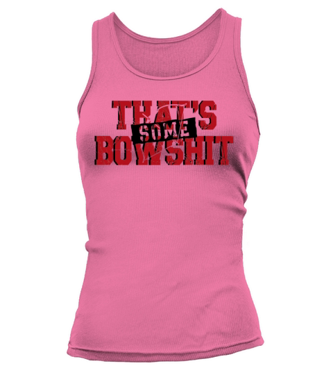 Archery Bow Archer Vintage Thats Tank top Woman