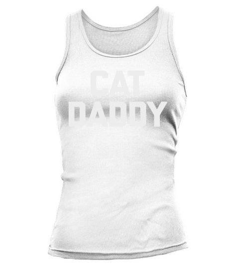 Cat Daddy Tank top Woman