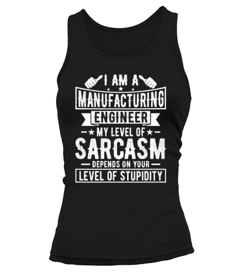 Manufacturing Engineer - Manufacturing Engineering Tank top Woman
