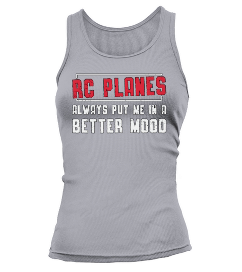 RC Plane Better Mood Airplane Aircraft RC Planes Tank top Woman