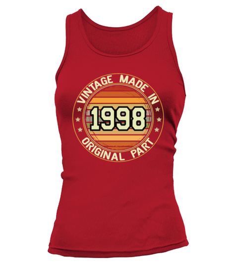 Vintage Made In 1998 Original Part Birthday 1998 Tank top Woman