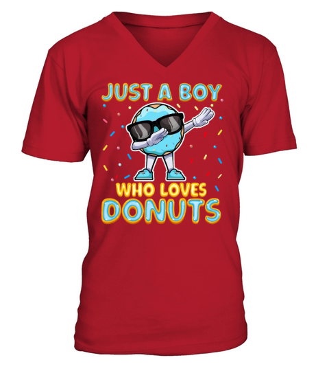 Dabbing Just a Boy Who Loves Donuts - Funny V-Neck T-shirt