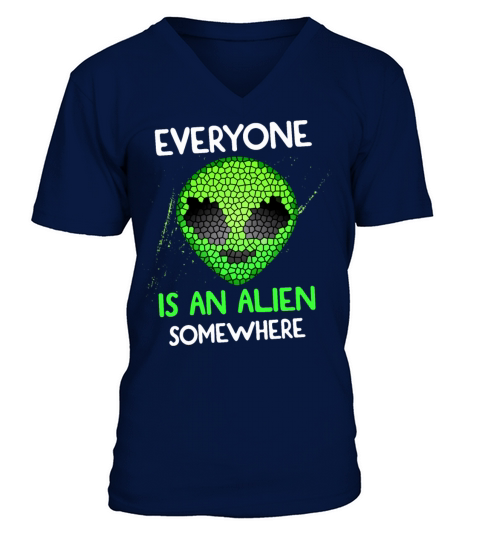 Everyone Is Alien An Somewhere V-Neck T-shirt