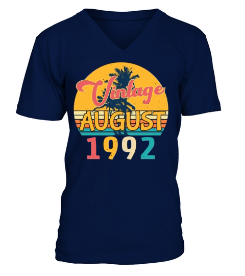 For The Age Of 30 August 1992 V-Neck T-shirt