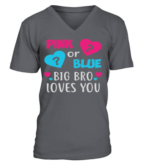 Gender Reveal Shirt Pink Or Blue Big Bro Loves You Funny Black Youth B0764R2ZCF 1 V-Neck T-shirt