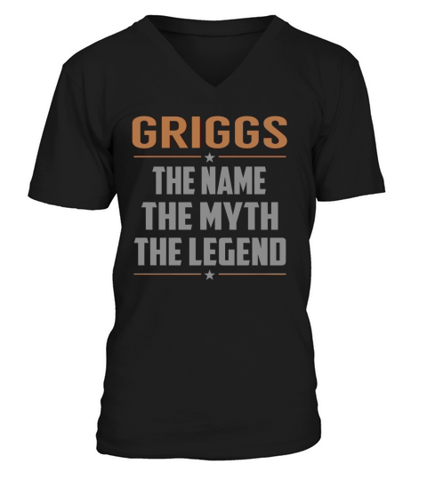 GRIGGS The Name The Myth The Legend Name Shirts V-Neck T-shirt