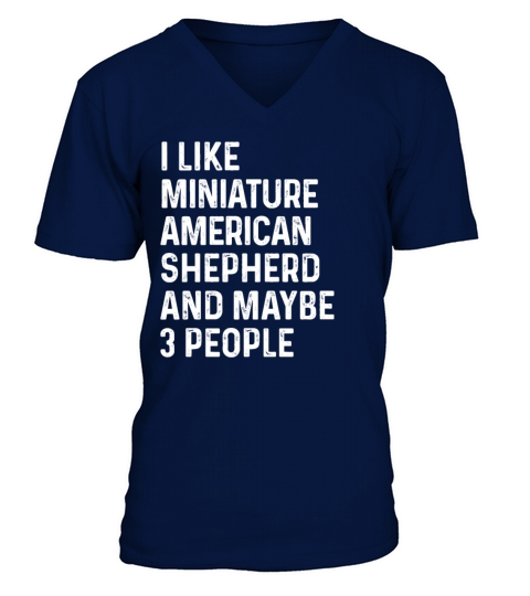 I Like Miniature Bull Terrier And Maybe 3 People V-Neck T-shirt
