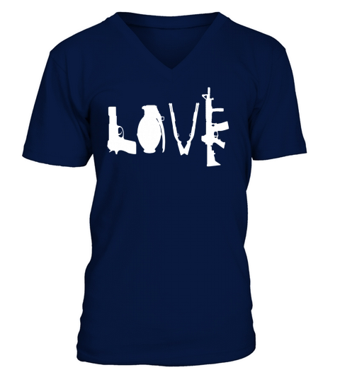 Love Guns - Pistol, Grenade, Rifles &amp;amp;amp; Machine Guns Tshirt V-Neck T-shirt