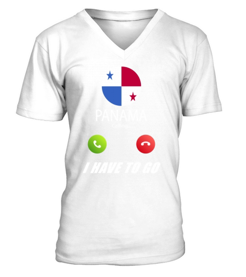 Panama is calling Is calling Flag Saying V-Neck T-shirt