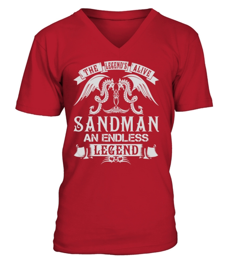 SANDMAN Shirts - The Legend is Alive SANDMAN An Endless Legend Name Shirts V-Neck T-shirt