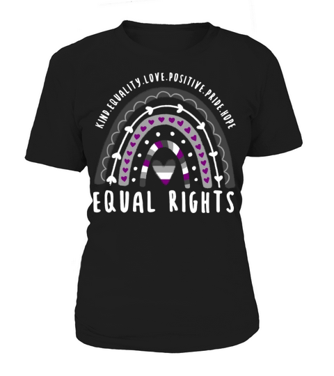 Asexual Quote Equal Rights Ace Rainbow Women's T-Shirt