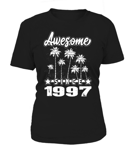 Awesome Since 1997 Women's T-Shirt