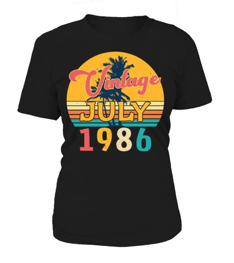 Cool Birthday Greeting For July 1986 Women's T-Shirt