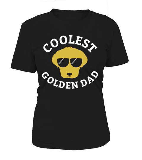Coolest Golden Retriever Dad Shirt for Dog Lovers Black Youth B075YKZ6DS 1 Women's T-Shirt