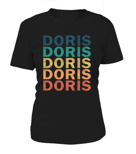 Doris Name T Shirt - Doris Vintage Retro Name Gift Women's T-Shirt