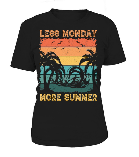 Les Monday More Summer Women's T-Shirt