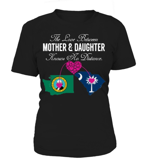 Mother  Daughter - Washington - South Carolina - States Shirt Women's T-Shirt