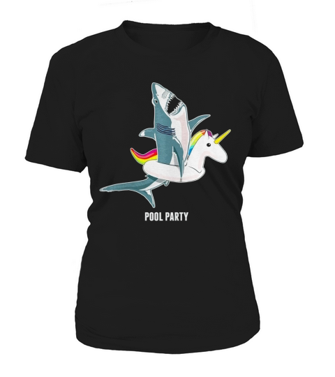 POOL PARTY UNICORN FLOAT FUNNY SHARK T-SHIRT Women's T-Shirt