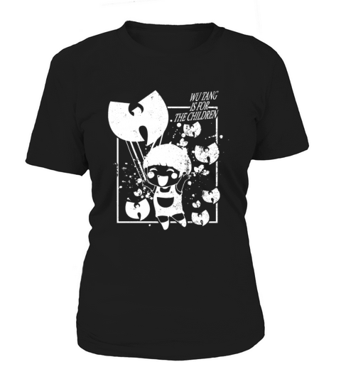 wutang is for the children white Women's T-Shirt