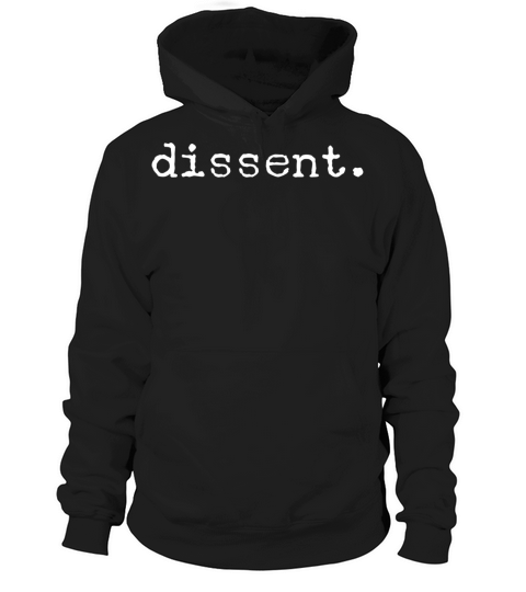 Dissent Hoodie Unisex