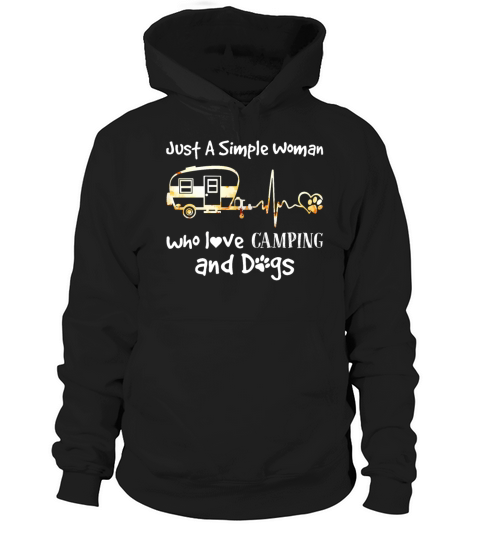 Just A Simple Woman Who Love Camping And Dogs Hoodie Unisex