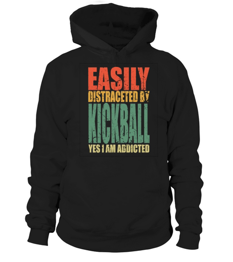Kickball Saying Funny Hoodie Unisex