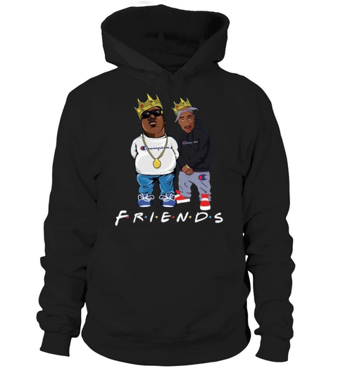 The Notorious B.I.G. And Tupac Friends shirt Hoodie Unisex