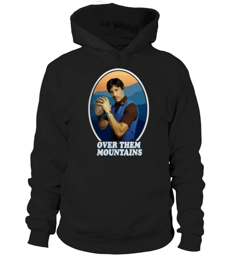 Uncle Rico Football Over Them Mountains Hoodie Unisex