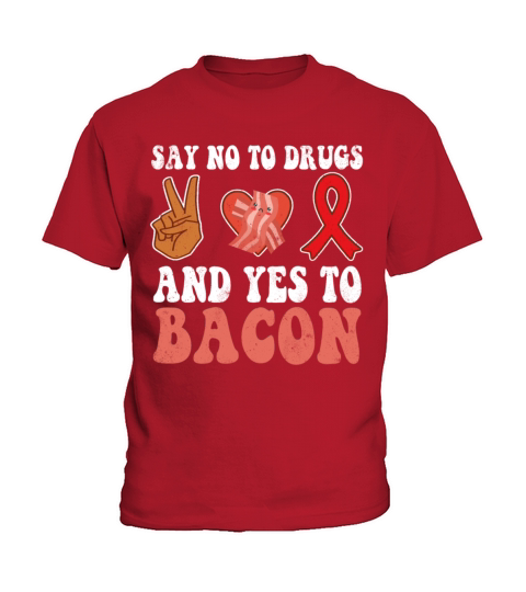 Peace Ribbon Week Awareness Yes Bacon Wear Red Kids T-Shirt
