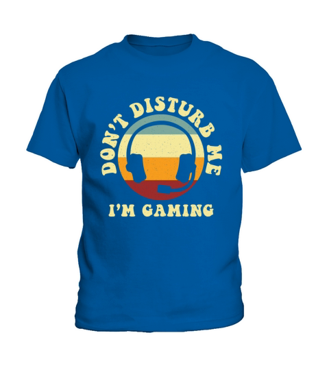 Retro Don t Disturb me I m Gaming Kids T-Shirt