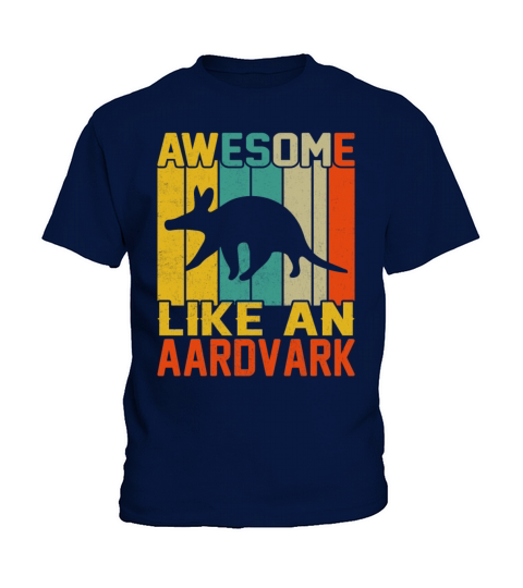 Retro Vintage Style Awesome Like an Aardvark Kids T-Shirt