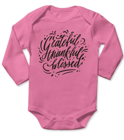 Grateful Thankful Blessed Holiday Quote Lettering Long Sleeve Baby One-Piece