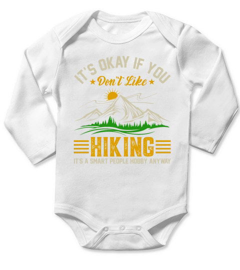 Hiking - Its a Smart People Hobby Mountains Hiker Long Sleeve Baby One-Piece