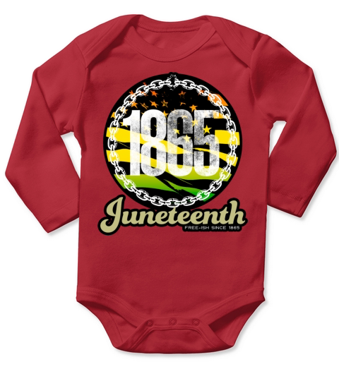 Juneteenth Chain Break Black History June Vintage Long Sleeve Baby One-Piece