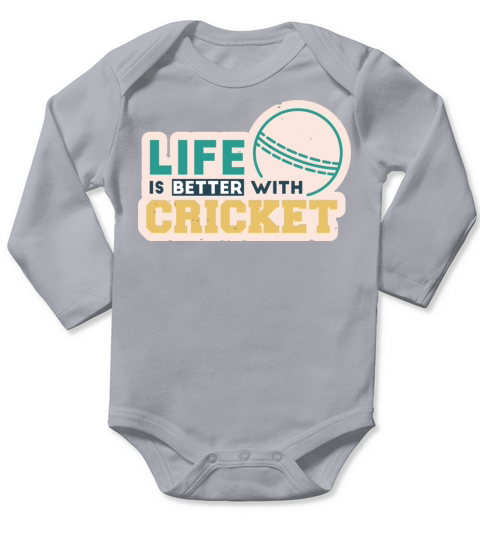life is better with cricket Long Sleeve Baby One-Piece