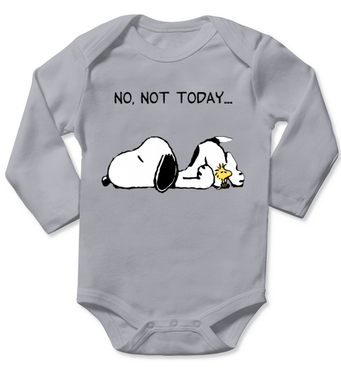 No, Not Today Snoopy - Unisex Long Sleeve Long Sleeve Baby One-Piece