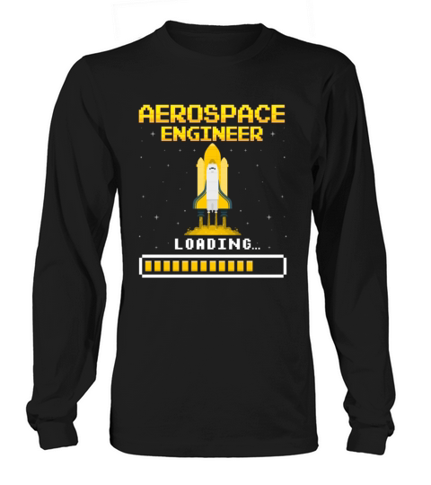 Aerospace Engineering in Progress Future Aerospace Long sleeved Unisex