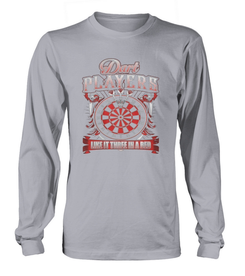 Darts Players Like It 3 In A Bed Long sleeved Unisex