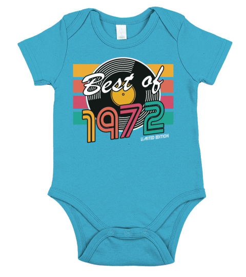 50th birthday vintage 1972 best of 1972 Short Sleeve Baby One-Piece