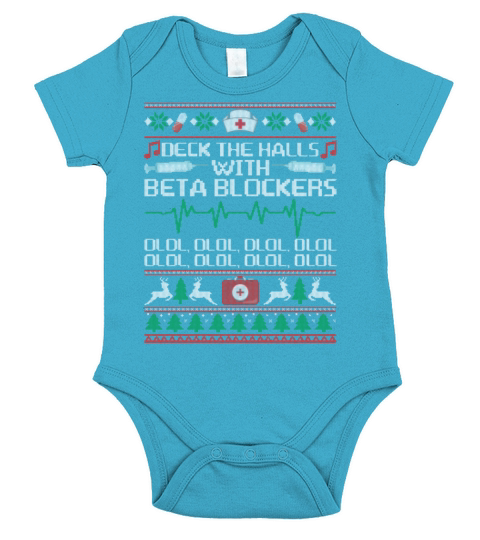 Deck The Hall With Beta Blocker OLOL OLOL Short Sleeve Baby One-Piece