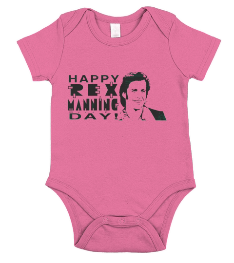Happy Rex Manning Day Short Sleeve Baby One-Piece