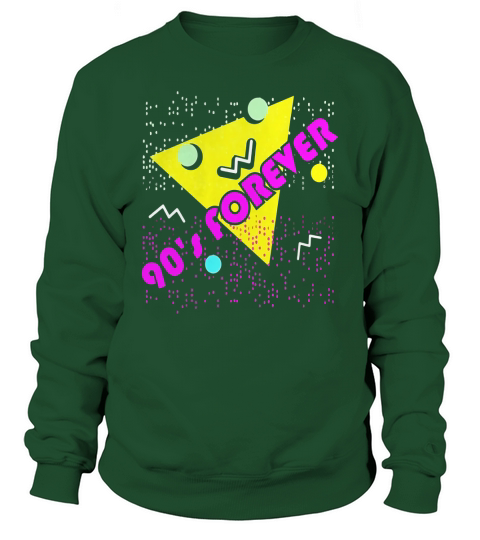 90s Forever T-Shirt Retro 1990s Vintage Style Tee-Shirt Sweatshirt Unisex