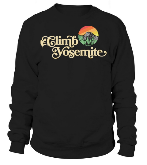Climb Yosemite Vintage Style Climbing Sweatshirt Unisex