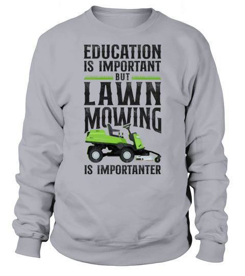Lawn Mower Mowing Dad Father Sweatshirt Unisex