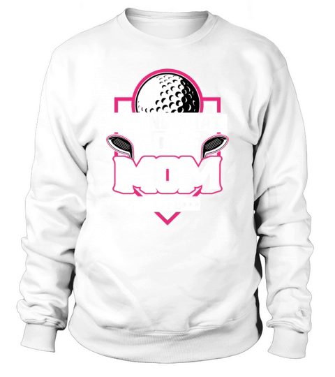 Living That Golf Mom Life - Golfer Golfing Golf Sweatshirt Unisex