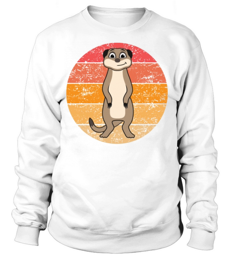 Meerkat Lovers Retro Gift Funny Animals Sweatshirt Unisex