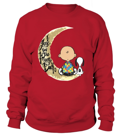 Premium Snoopy Charlie Brown Autism I Love You To The Moon Back - Ladies Flowy Tank Sweatshirt Unisex