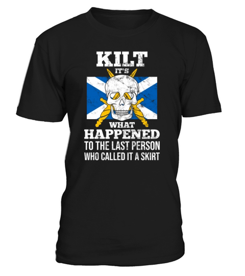 Traditional Kilt Wearing Quote For A Kilt Guy T-Shirt Unisex