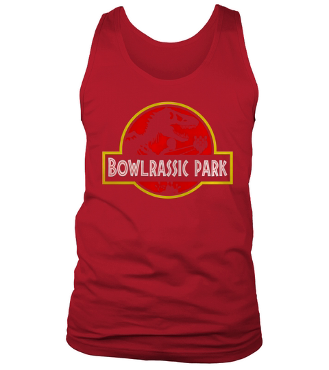 BOWLRASSIC PARK Tank Top Unisex
